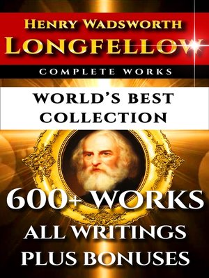 cover image of Longfellow Complete Works – World's Best Collection